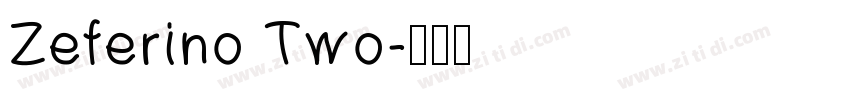 Zeferino Two字体转换